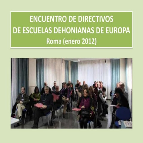 Encuentro de directivos de escuelas dehonianas de europa