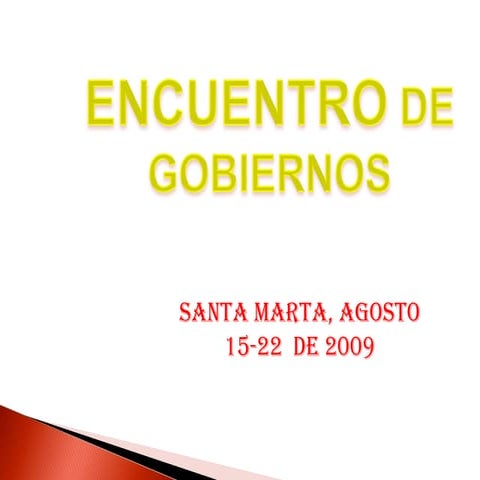 Encuentro De Gobiernos Agosto 2009 2