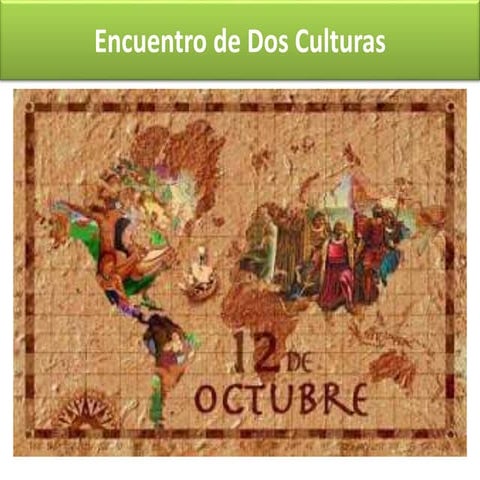 Encuentro entre dos Culturas 