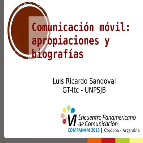 Comunicación móvil: apropiaciones y biografías