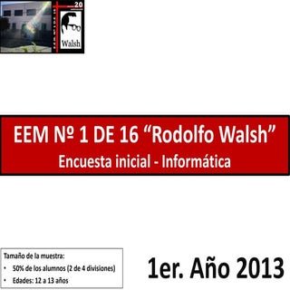 Encuesta - 1er. año 2013 - Escuela ...