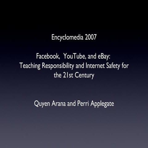 Encyclomedia 2007 Internet Safety Presentation