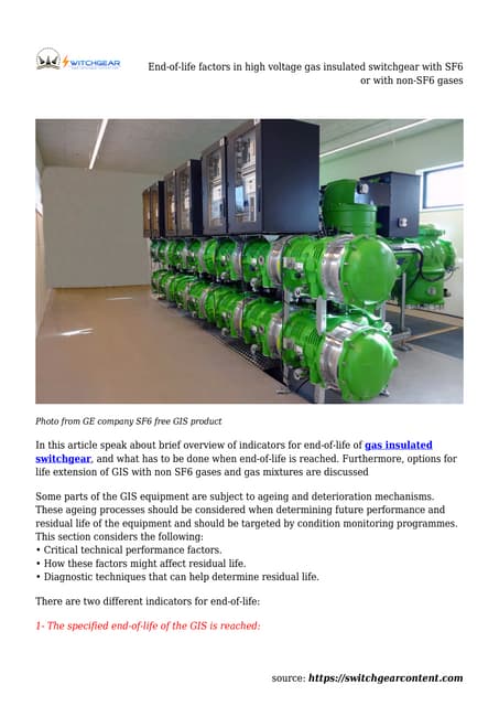 End of-life factors in high voltage gas insulated switchgear with sf6 or with...
