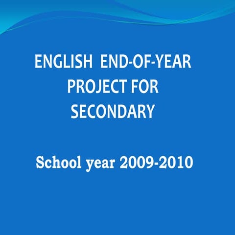 End of-year project 09-10