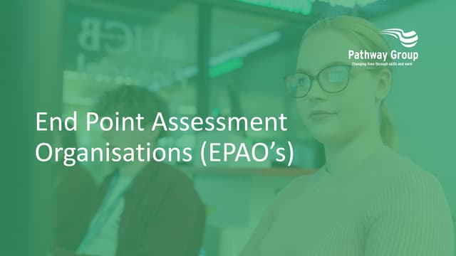 End-Point Assessment Organisations EPAOs - Apprenticeship Training Material -...