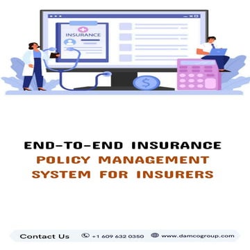 End-to-End Insurance Policy Management System for Insurers