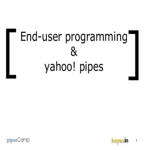 end user programming & yahoo pipes