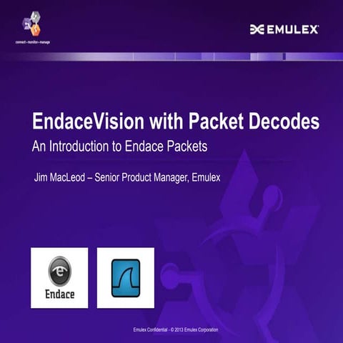 Introducing Endace Packets - EndaceVision™ with Protocol Decodes