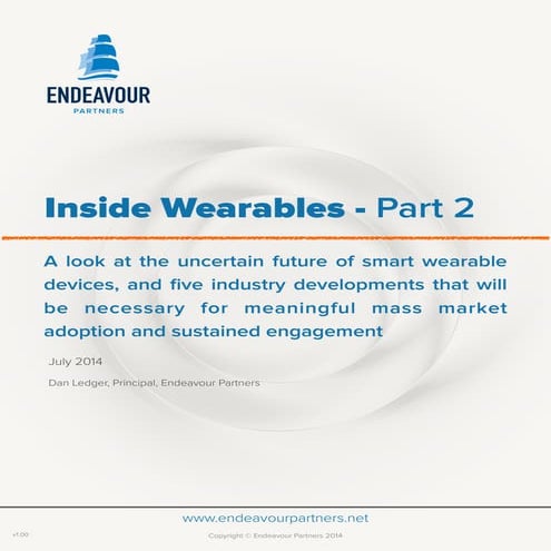 Inside wearables - part 2 (july 2014)