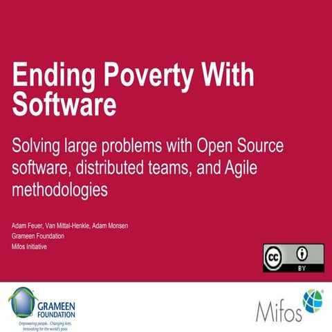 Ending poverty with software  using globally distributed teams to tackle diff...