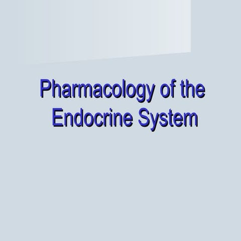 Endocrine pharmacology in Brief 