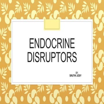 Endocrine disruptors