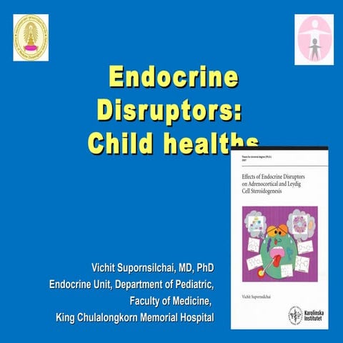 Endocrine disruptors and child healths 