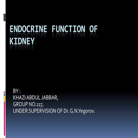 Endocrine function of kidney