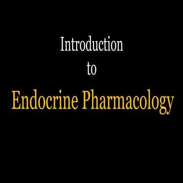 Introduction to endocrine pharmacology ppt