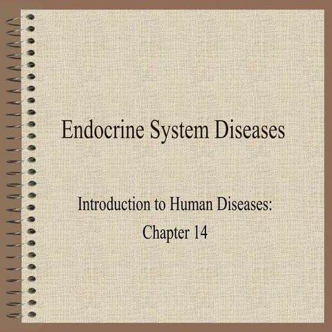 Endocrine system diseases