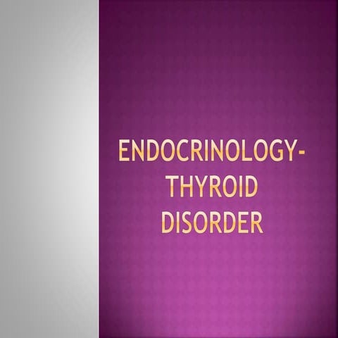 Endocrinology thyroid disorder