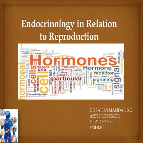 ENDOCRINOLOGY IN RELATION TO REPRODUCTION