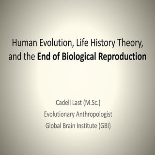 End of Biological Reproduction