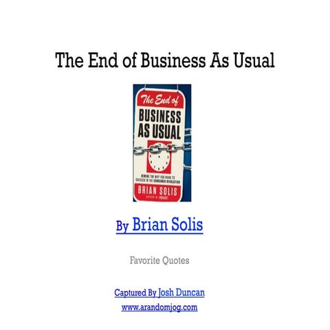 The End of Business as Usual 