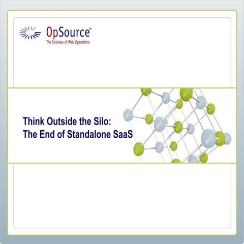End of silos_OpSource_webinar