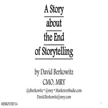 A Story about the End of Storytelling