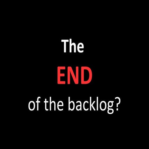 End of the_backlog