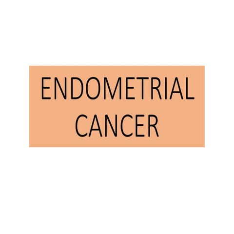 Endometrial cancer