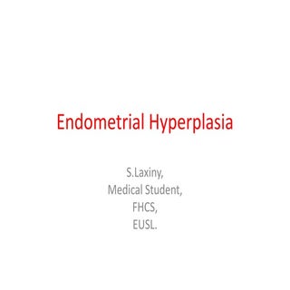 Endometrial hyperplasia.ppt