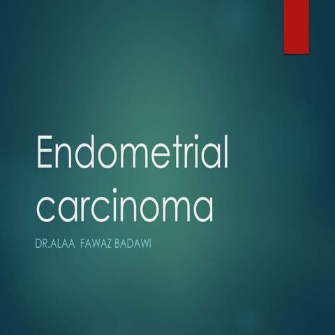 Endometril carcinoma 