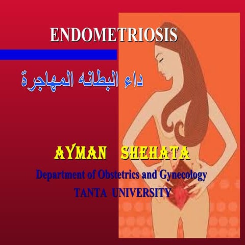 Endometriosis