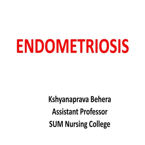 Endometriosis