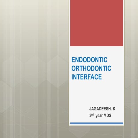 Endo ortho interface by DR. JAGADEESH KODITYALA