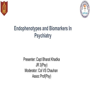 endophenotype_and_biomarkers_in_psychiatry__1_.pptx