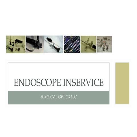 Endoscope In-Service 