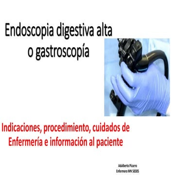 Endoscopia digestiva alta o gastroscopia