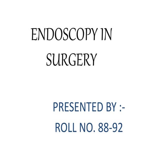 Endoscopy in surgery