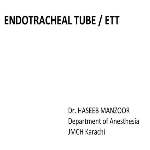 Endotracheal tube