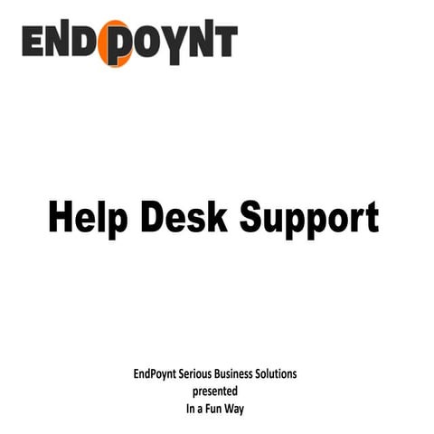 EndPoynt Help Desk Support