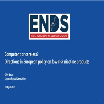 Competent or careless?  Directions in European policy on low-risk nicotine pr...