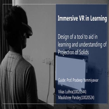 An Exploration of Immersive Virtual Reality in Learning