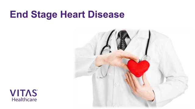 Icd 10 End Stage Heart Disease End Stage Heart Disease | VITAS Healthcare | PPT