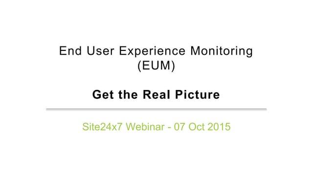 End User Experience Monitoring 