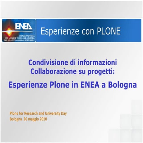 Esperienze PLONE in ENEA a Bologna