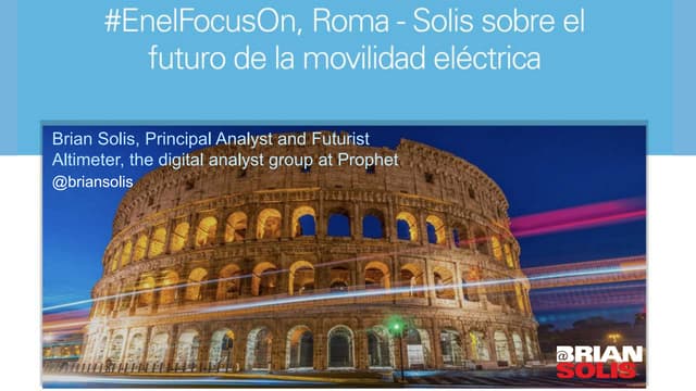 #EnelFocusOn e-Mobility and The Future of Transportation in Rome by Brian Solis