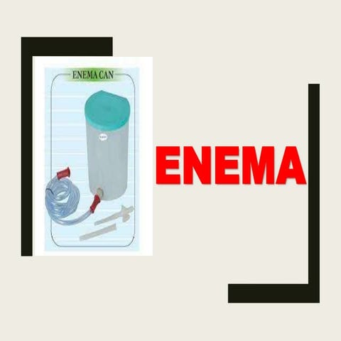 Enema_Nursing Care of Patient.pptx