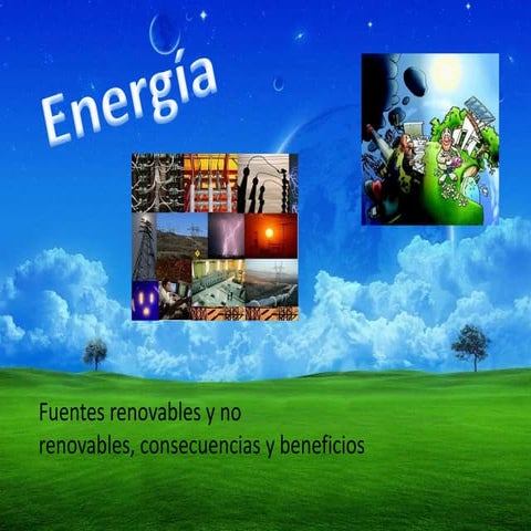 Energia: renovables y no renovables