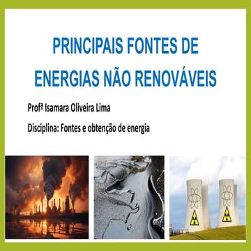 ENERGIA NÃO RENOVÁVEL PETROLEO- 3° ano 01 | PPTX