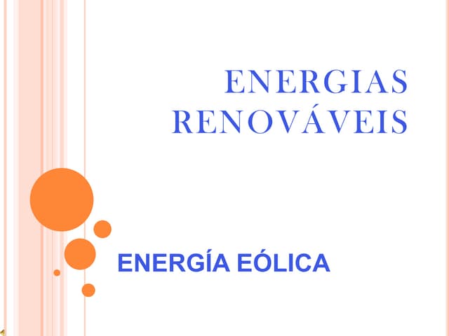 Energias renováveis / Energia Eólica