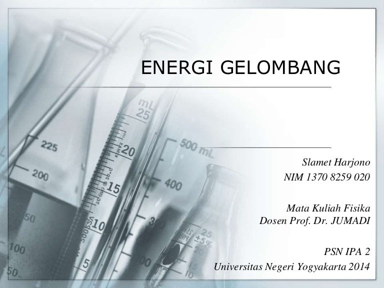Energi Gelombang Slamet Harjono 13708259020